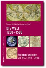 Die Welt: 1250-1500