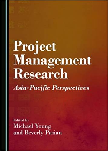 Project management research : Asia-Pacific perspectives