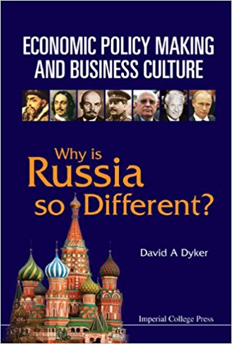 Economic policy making and business culture : why is Russia so different?