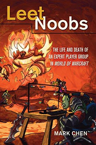 Leet noobs : the life and death of an expert player group in World of Warcraft 