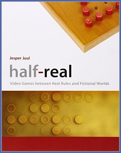 Half-real : video games between real rules and fictional worlds