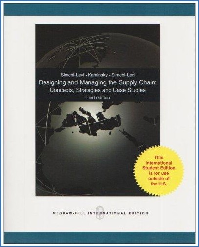 Designing and managing the supply chain : concepts, strategies, and case studies (CD)