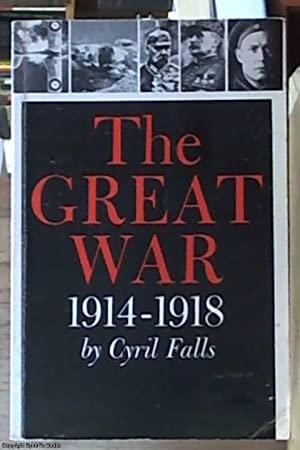 The Great War, 1914-1918