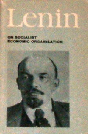 On socialist economic organisation