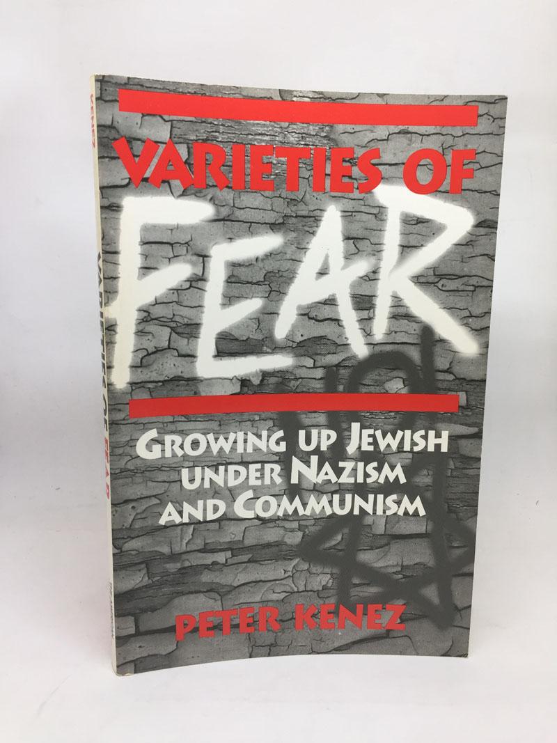 Varieties of Fear: Growing up jewish under nazism and communism