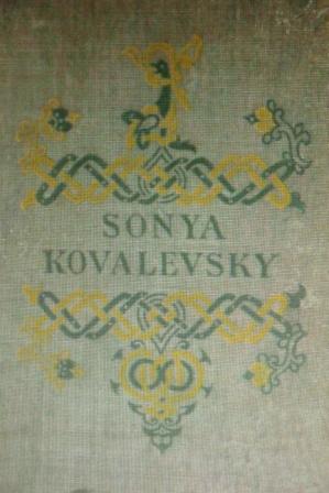 Sonya Kovalevsky: Her Recollections of Childhood, with a Biography By Anna Carlotta Leffler, Duch...