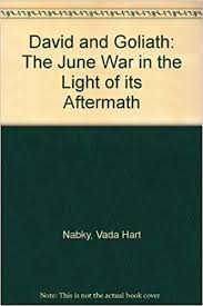 The June War in the Light of its Aftermath