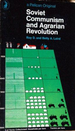 Soviet communism and agrarian revolution 