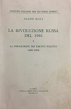 La Rivoluzione Russa Del 1905: La Formazione Dei Partiti Politici (1881-1904)