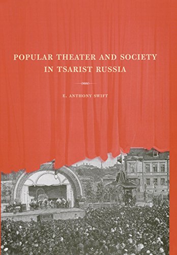 Popular Theater and Society in Tsarist Russia