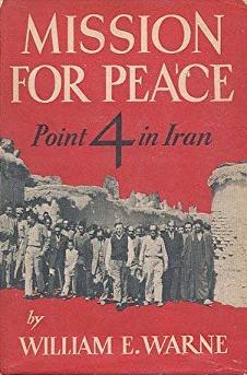 Mission for peace; point 4 in Iran