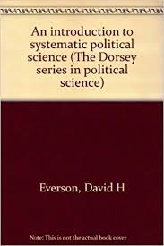 An introduction to systematic political science