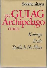 Gulag Archipelago 1918-1956 (An Experiment in Literary Investigation V-VII)