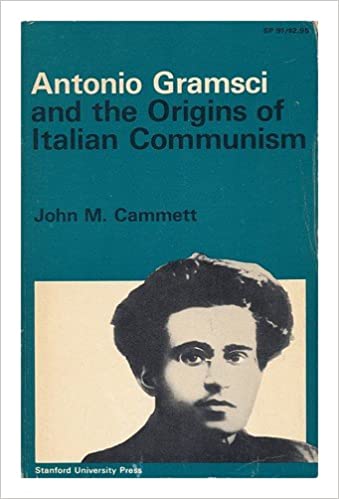 Antonio Gramsci and the Origins of Italian Communism