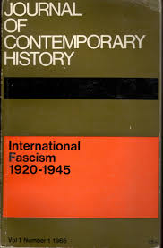 International Fascism: 1920-1945 (Journal of Contemporary history: 1)