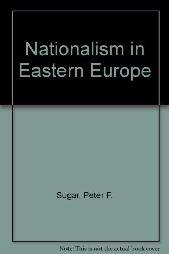 Nationalism in Eastern Europe