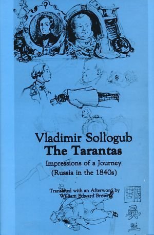 The Tarantas: Impressions of a Journey (Russia in the 1840s)