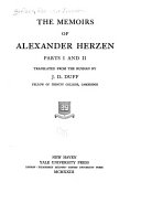 The memoirs of Alexander Herzen, parts I and II