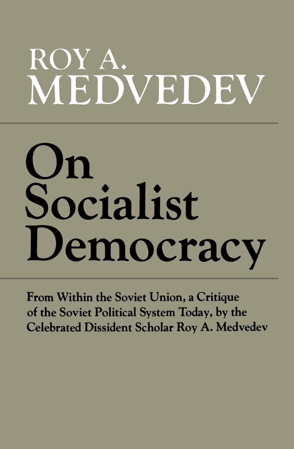 On Socialist Democracy