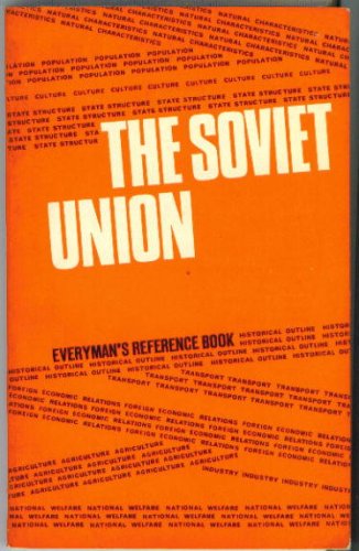 The Soviet Union: everyman`s reference book