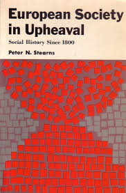 European society in upheaval; social history since 1800