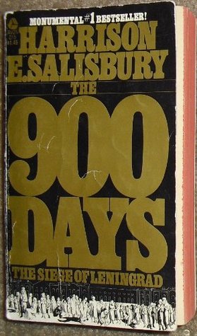 The 900 days - the siege of Leningrad