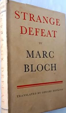 Strange defeat : a statement of evidence written in 1940