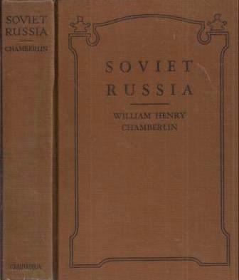 Soviet Russia a living record and a history