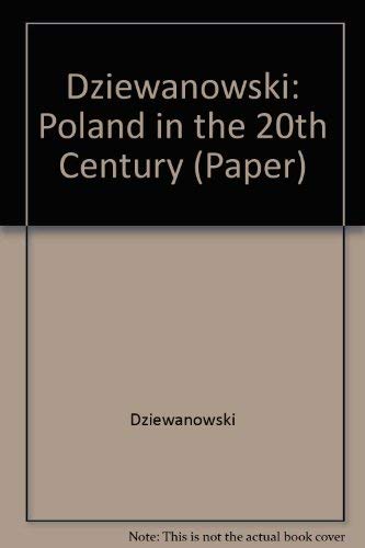 Poland in the Twentieth Century