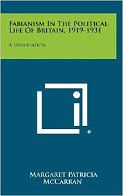 Fabianism in the political life of Britain, 1919-1931