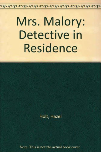 Mrs. Malory: Detective in Residence