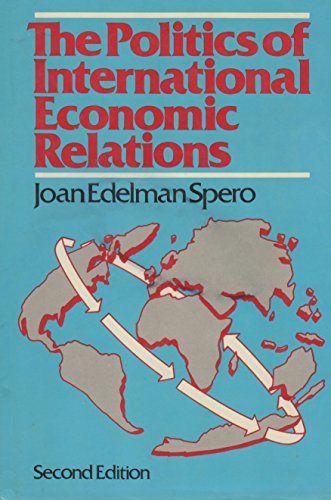 The politics of international economic relations