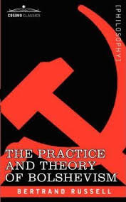 The practice and theory of Bolshevism