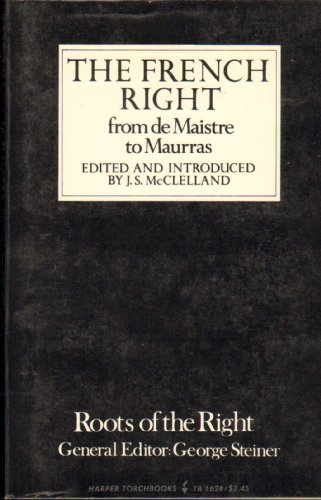 The French Right (from De Maistre to Maurras)