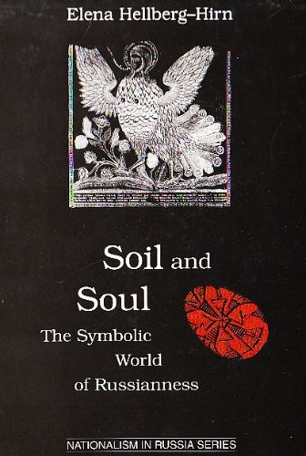 Soil and soul: the symbolic world of Russianness 