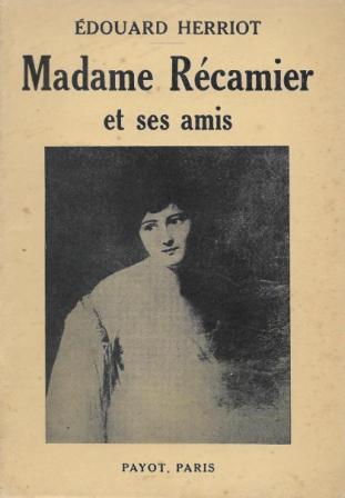 Madame Recamier et ses amis