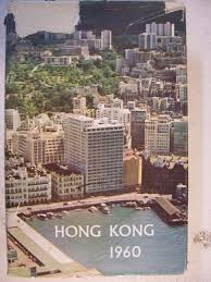 Hong Kong Report for the year 1960