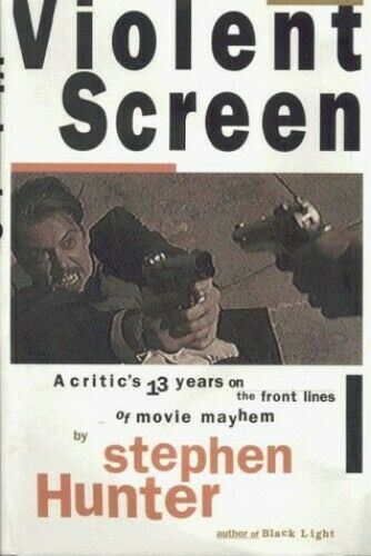 Violent Screen: A critic