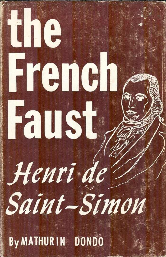 The french Faust Henri de Saint-Simon