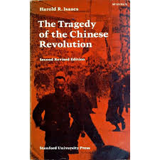 The tragedy of the chinese revolution