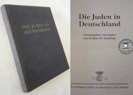 Die Juden In Deutschland : Herausgegeben vom Institut zum Studium der Judenfrage 