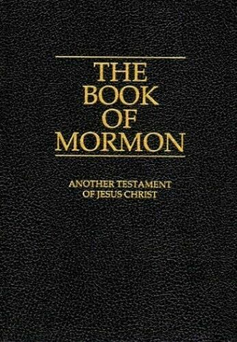 The Book of Mormon: Another Testament of Jesus Christ