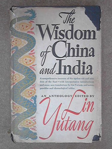 The wisdom of China and India