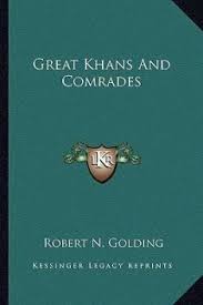 Great Khans and Comrades