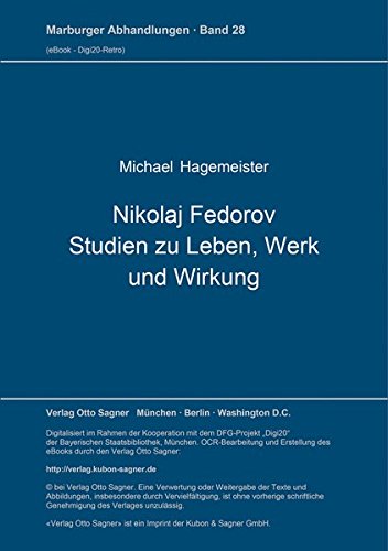 Nikolaj Fedorov: Studien zu Leben, Werk und Wirkung 