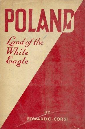 Poland Land of the White Eagle