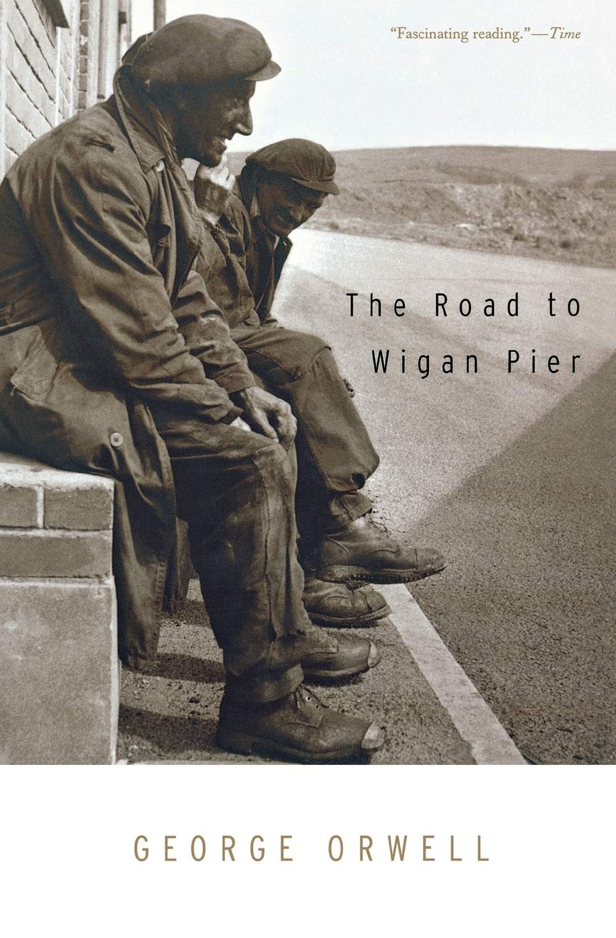 The Road to Wigan Pier