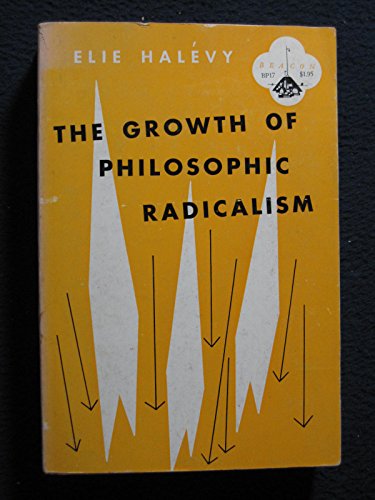 The Growth of Philosophic Radicalism