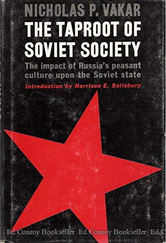 The Taproot of Soviet society