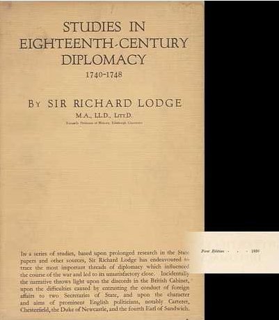 Studies in eighteenth-century diplomacy, 1740-1748